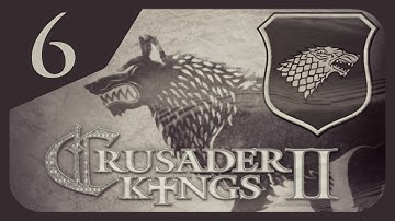 Crusader Kings II Game of Thrones - House Stark #6 - My Island