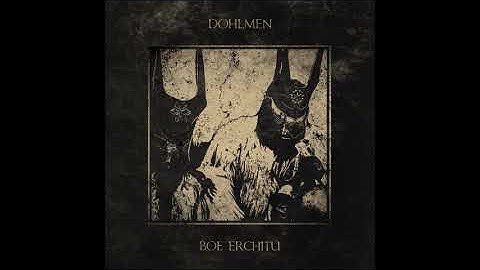 Dohlmen - Boe Erchitu (Single 2025)