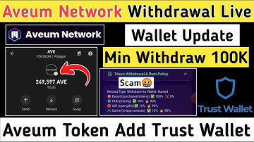 Aveum Network Withdrawal Live Update | Update Wallet Address | Withdraw AVE Token Trust Wallet