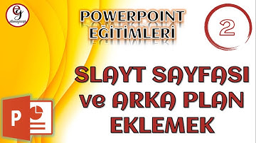 POWERPOINT DERS 2 - Slayt Sayfası ve Arka Plan Eklemek