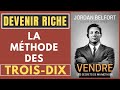 VENDRE : Les secrets de ma méthode. Jordan Belfort (Le loup de Wall Street). Livre audio