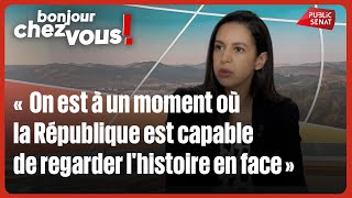 Naima Moutchou We are at a moment where the Republic is capable of facing history head-on