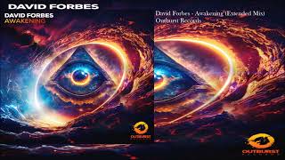 David Forbes - Awakening  (Extended Mix) Resimi