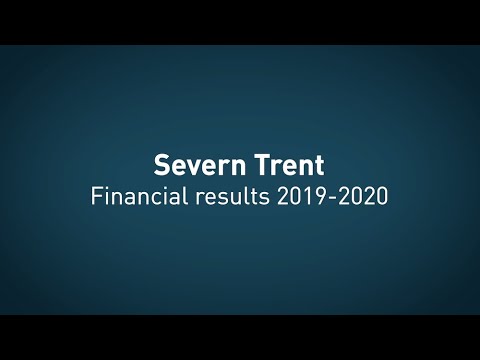 SEVERN TRENT | FINANCIAL RESULTS 2019 - 2020