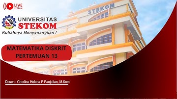 MATEMATIKA DISKRIT - PERTEMUAN 13
