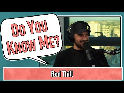 Rod Thill - Do You Know Me?