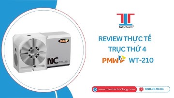 Trục thứ 4 PMW WT-210 - Best Seller gây “sốt” trên thị trường