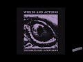 Words and Actions - The snake&#39;s head / A new dawn