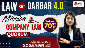 LAW का DARBAR 4.O🔥Mission Company LAW - Class 1 By Divya Agarwal Mam | MEPL