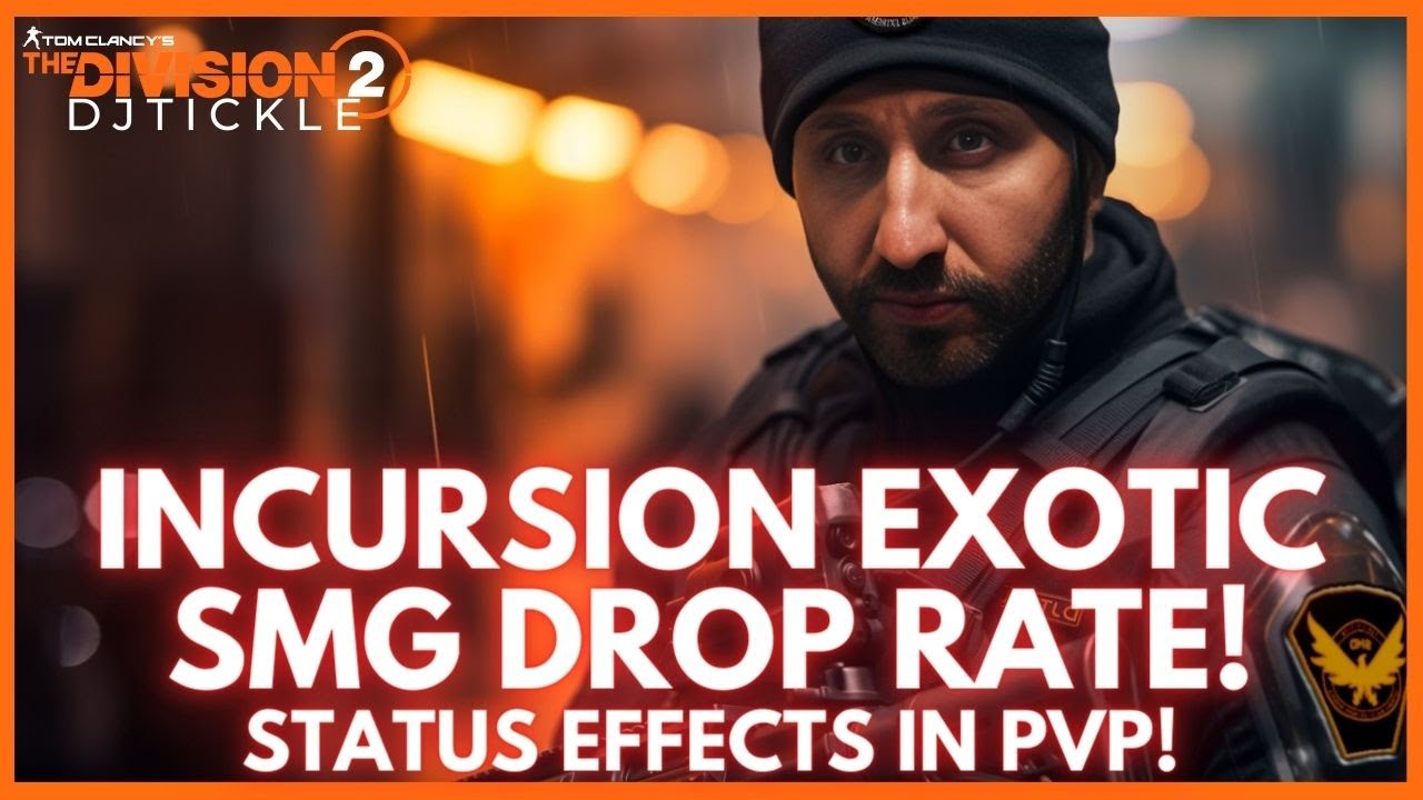 Incursion Exotic Drop Rate More Pvp Changes The Division Youtube
