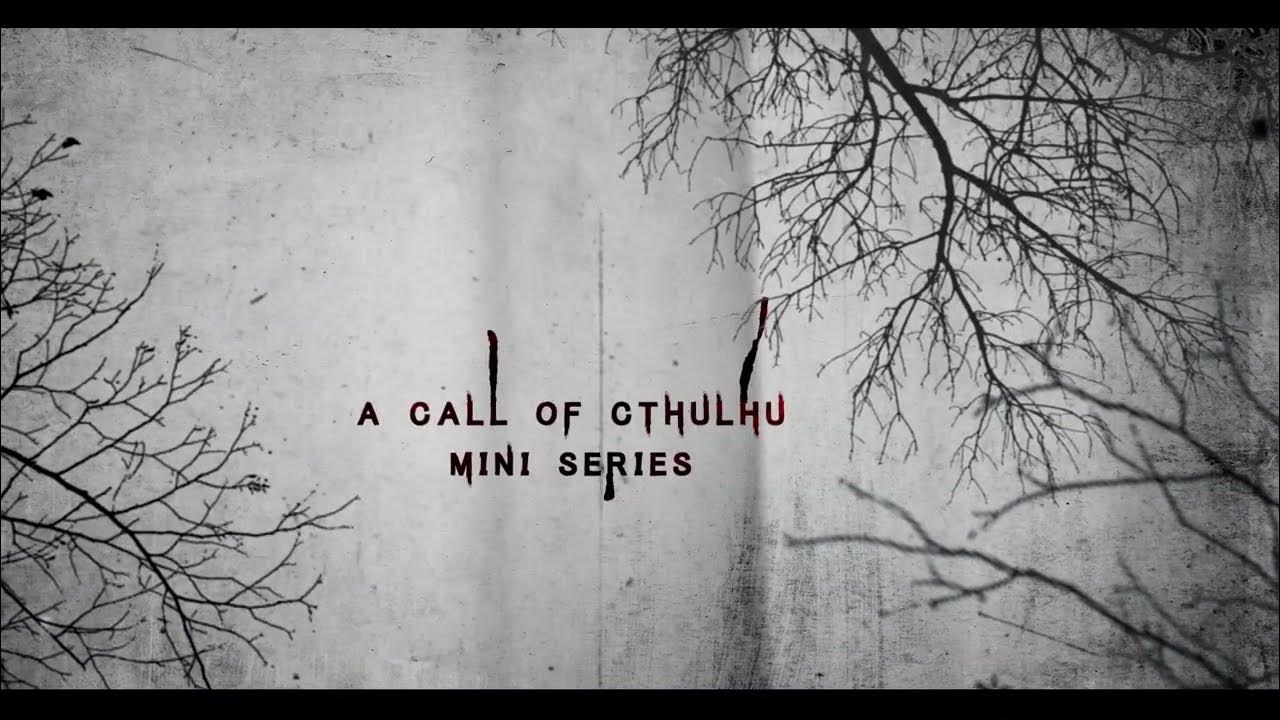 Our Ladies Of Sorrow Call Of Cthulhu Of Sorrow and Clay Podcast Series Trailer - Call of Cthulhu Actual Play