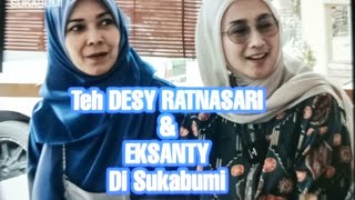 Eksanti Dampingi Teh Desy Ratnasari Di Sukabumi