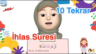 İhlas Suresi  / 10 Tekrar / Ezber Dualar