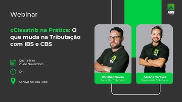 cClasstrib na Prática: O que muda na Tributação com IBS e CBS