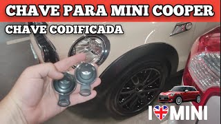 COPIA DE CHAVE MINI COOPER . Chave codificada para Mini Cooper !