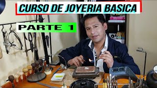 CURSO DE JOYERIA BASICA herramientas para joyería  ( jewelry course part 1 )