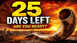 25 Days to the Feast of Trumpets 2026: Are You Ready for the Trumpet