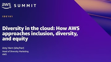 AWS Summit SF 2022 - Diversity in the cloud: How AWS approaches inclusion, diversity, and equity