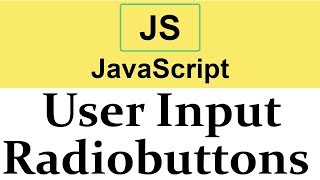 #21 Taking Input from Radiobuttons in Javascript