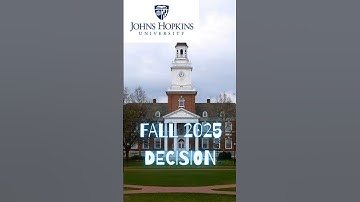 Johns hopkins University Fall 2025 decision !! 🤞🙂‍↔️#jhu #johnshopkins #fall2025admissions