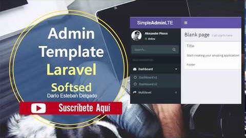03. Integrate Admin Template Laravel in 5 minutes (2019)