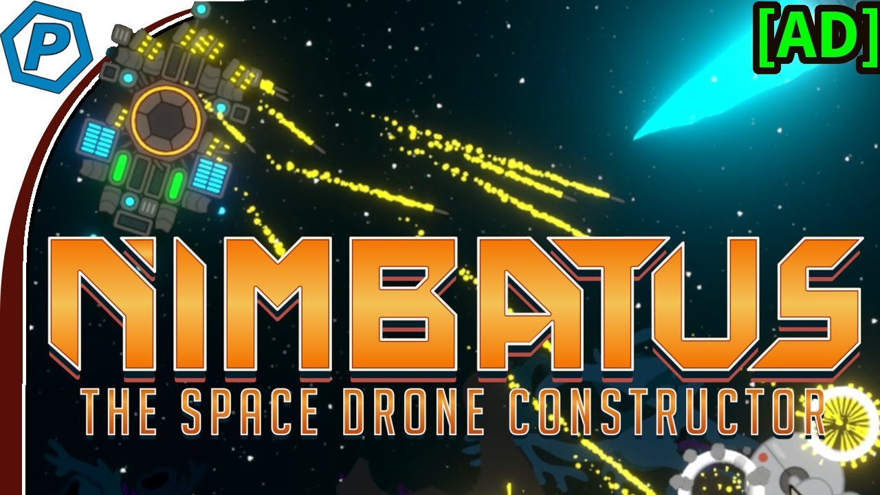 Nimbatus: The Space Drone Constructor [Ad] | Custom Space Drones | #1