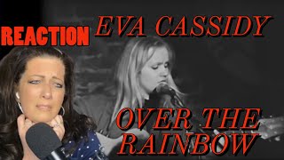 EVA CASSIDY - "OVER THE RAINBOW" - REACTION VIDEO...BRING KLEENEX!