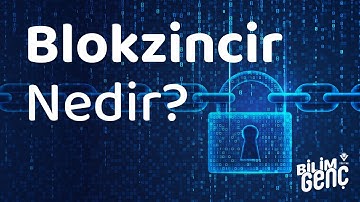 Blokzincir (Blockchain) Nedir? Nasıl Çalışır?