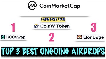 TOP 3 ONGOING AIRDROPS ON COINMARKETCAP | PARTICIPATE IN THE FREE AIRDROPS TO GET THE REWARDS