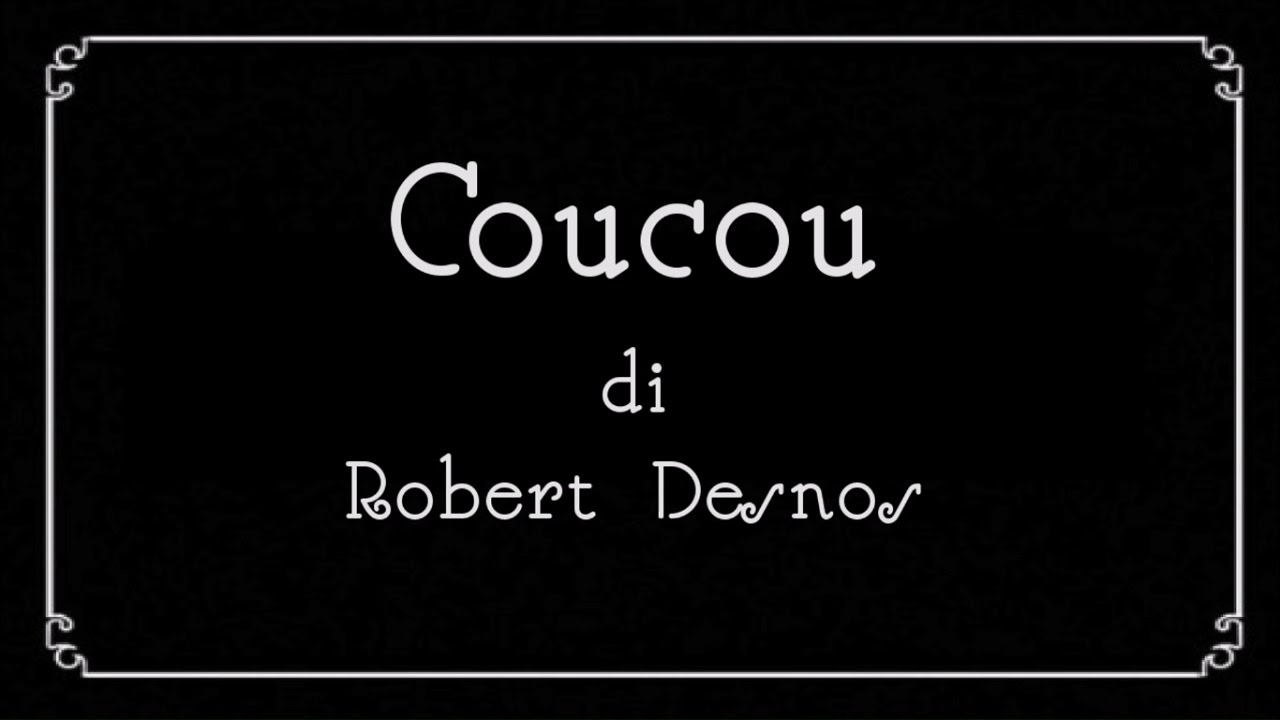 CUCU di Robert Desnos