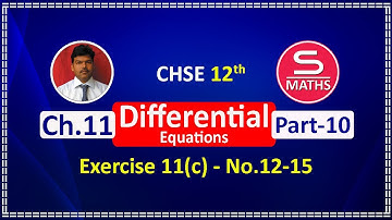 Part 9 | Exercise 11(c) - No.7-11 | CHSE 12th