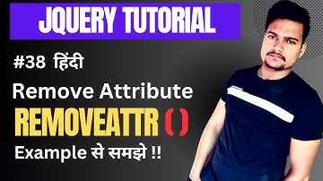 JQuery removeAttr() method with example | Part - 38