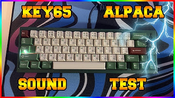 Foxlabs KEY65 sound test with Alpaca switches!