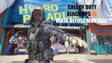 Black Ops 3: Ninja Defuse Montage #38 (READ DESCRIPTION!!!)