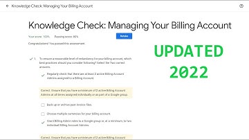 UPDATED 2022 || Knowledge Check: Managing Your Billing Account