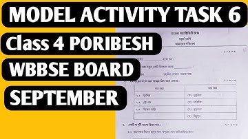 Class 4 PART 6 Amader Poribesh MODEL ACTIVITY TASK SEPTEMBER 2021