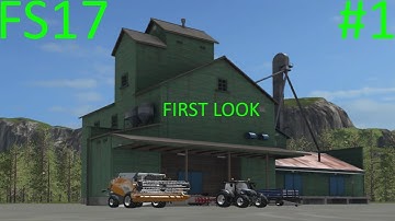 Farming Simulator 2017 | FIRST LOOK | Pacific Inlet Logging | Episode 1