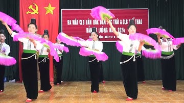 13 tháng 6, 2024 Múa quạt đội 3 CLB.vht bản ót luông xã chiềng cọ tpsl