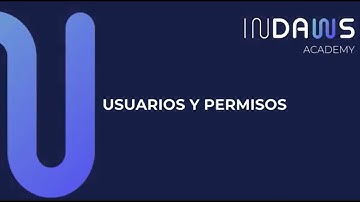 Curso Odoo V18 | ¿Cómo gestionar usuarios y permisos en Odoo de manera efectiva? | INDAWS