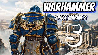 :    Warhammer 40,000 Space Marine 2 #5