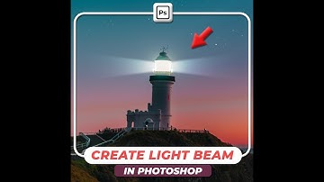 Create Light Beam in Photoshop - Short Photoshop Tutorial