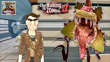 THE WALKING ZOMBIE 2 GAMEPLAY WALKTHROUGH (iOS, Android) - PART 17