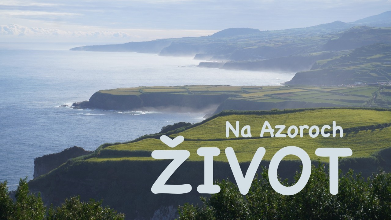 ŽIVOT NA AZORSKÝCH OSTROVOCH #azores #portugal #açores