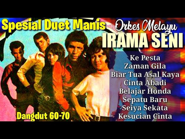 8 Lagu Duet Manis OM IRAMA SENI  Ria Harmonis, Idrus Hasni, Yusnia, Hasyim S, Sumiyati, Muchsin class=