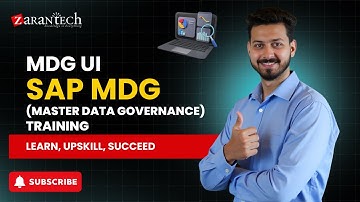 MDG UI | SAP MDG (Master Data Governance) Training | ZaranTech DotCom