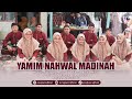 Yammim nahwal madinah  as sufyani live dibee kalitengah lamongan