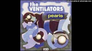 The Ventilators - Keep Me Hangin&#39; On