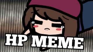 Hp Meme Apparently Its Lazy Alva Irl 800 Subs