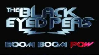 Boom Boom Pow - Black Eyed Peas NEW 2009 MUSIC + Lyrics