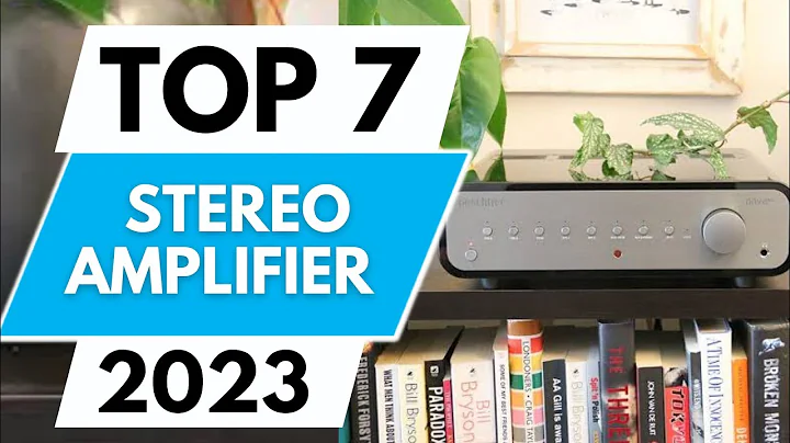 Top 7 Best Stereo Amplifier 2023